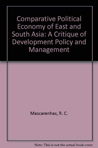 COMPARATIVE POLITICAL ECONOMY OF EAST AND SOUTH ASIA – Vanguard Books