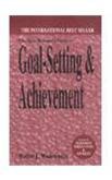 THE AGILE MANAGER'S GUIDE TO GOAL SETTING & ACHIEVEMENT – Vanguard Books