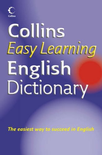 COLLINS EASY LEARNING ENGLISH DICTIONARY