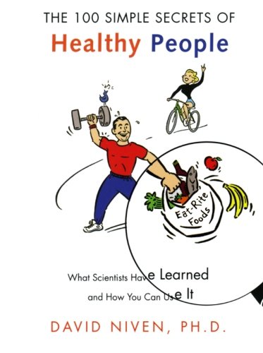 THE 100 SIMPLE SECRETS OF  HEALTHY PEOPLE
