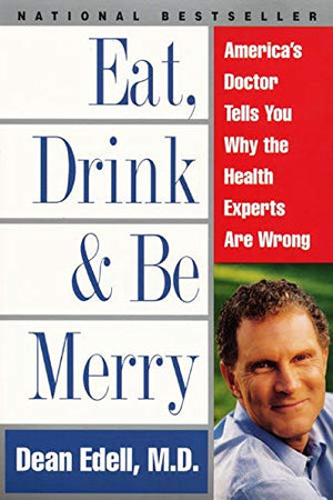 EAT, DRINK & BE MERRY