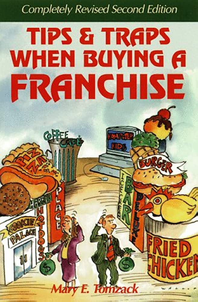 TIPS & TRAPS WHEN BUYING A FRANCHISE