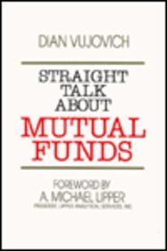 STRAIGHT TALK ABOUT MUTUAL FUNDS