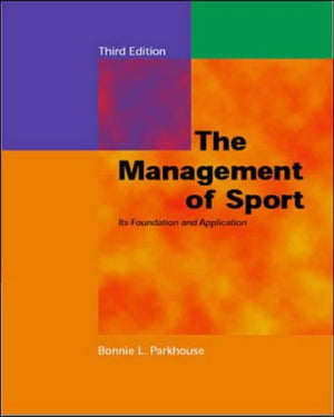 THE MANAGEMENT OF SPORT
