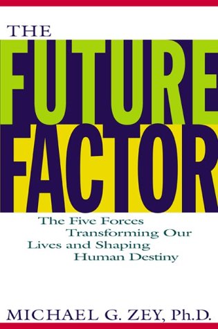 THE FUTURE FACTOR