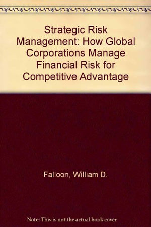 STRATEGIC RISK MANAGEMENT