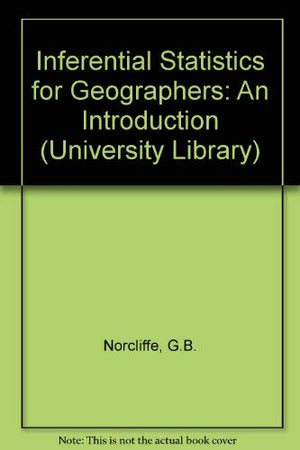 INTERENTIAL STATISTICS FOR GEOGRAPHERS: AN INTR