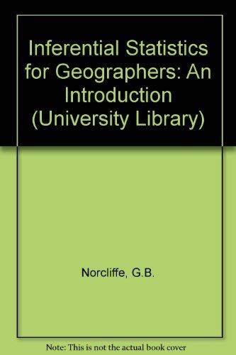 INTERENTIAL STATISTICS FOR GEOGRAPHERS: AN INTR