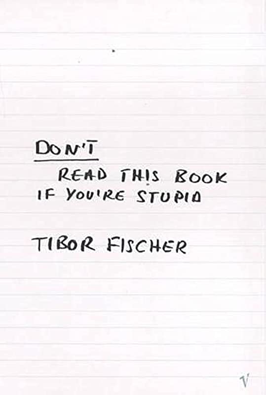 DON'T READ THIS BOOK IF YOU' RE STUPID