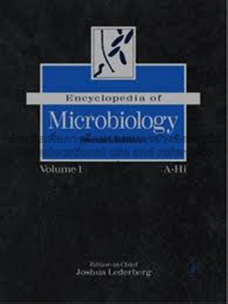 ENCYCLOPEDIA OF MICROBIOLOGY