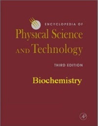 ENCYCLOPEDIA OF PHYSICAL SCIENCE AND TECHNOLOGY