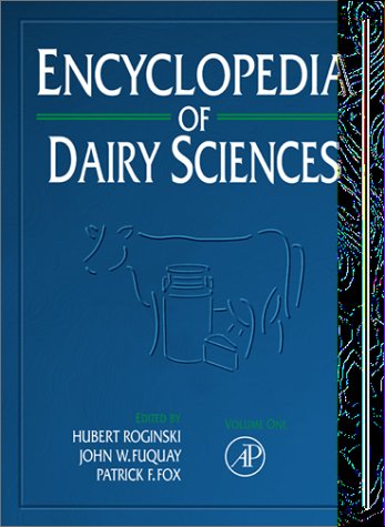 ENCYCLOPEDIA OF DAIRY SCIENCES
