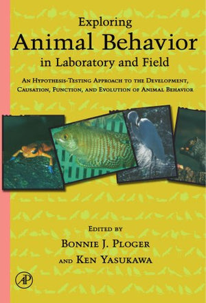 EXPLORING ANIMAL BEHAVIOR IN LABORATORY AND FIELD