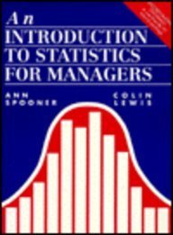 AN INTRODUCTION TO STATISTICS FOR MANAGERS.
