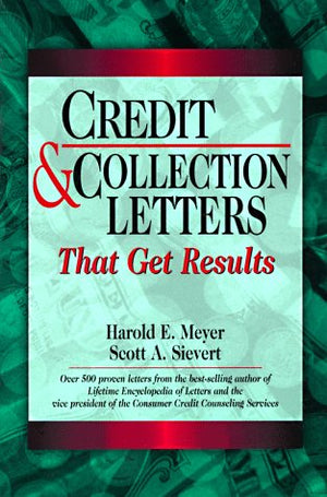 CREDIT & COLLECTION LETTERS THAT GET RESULTS