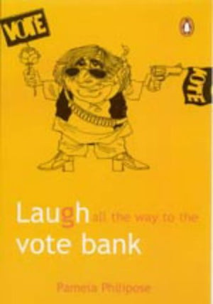 LAUGH ALL THE WAY TO THE VOTE BANK