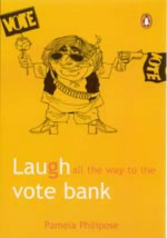 LAUGH ALL THE WAY TO THE VOTE BANK