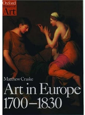 ART IN EUROPE 1700-1830