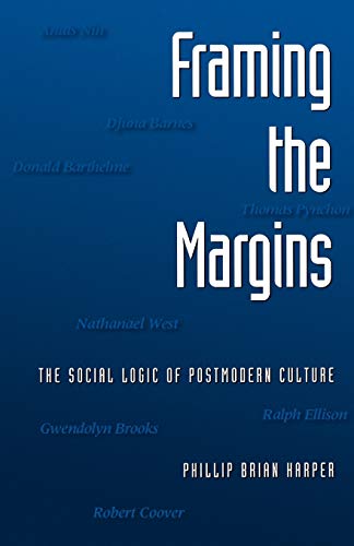 FRAMING THE MARGINS