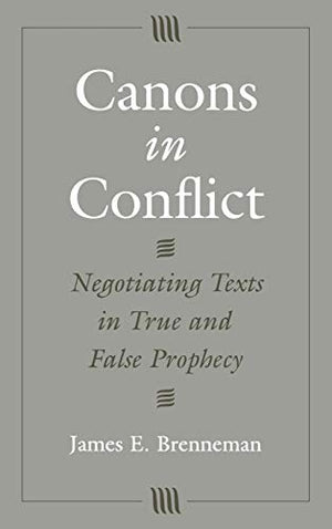 CANONS IN CONFLICT