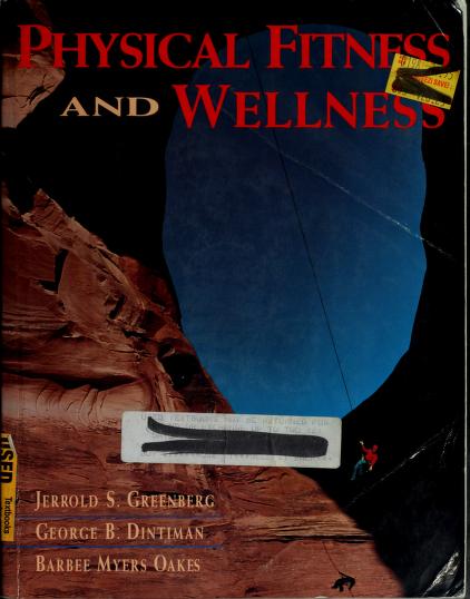 PHYSICAL FITNESS AND WELLNESS