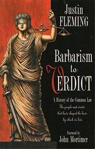BARBARISM TO VERDICT