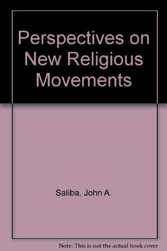 PERSPECTIVES ON NEW RELIGIOUS MOVEMENTS.