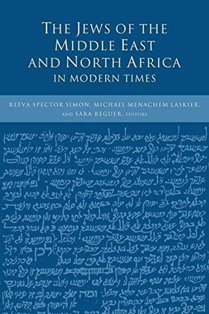 THE JEWS OF THE MIDDLE EAST AND NORTH AFRICA IN MODERN TIMES