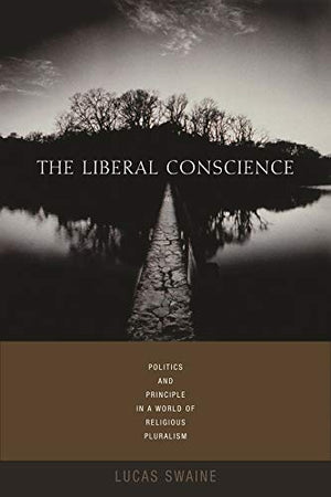 THE LIBRAL CONCIENCE