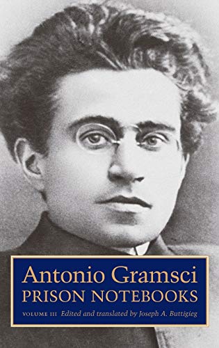 ANTONIO GRAMSCI PRISON NOTEBOOKS