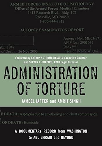 ADMINISTRATION OF TORTURE