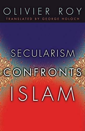 SECULARISM CONFRONTS ISLAM