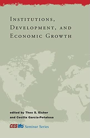 INSTITUTIONS, DEVELOPMENT, AND ECONOMIC GROWTH