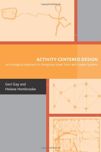ACTIVITY-CENTERED DESIGN