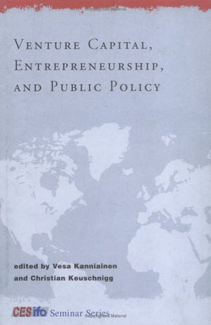 VENTURE CAPITAL ENTREPRENEURSHIP AND PUBLIC POLICY
