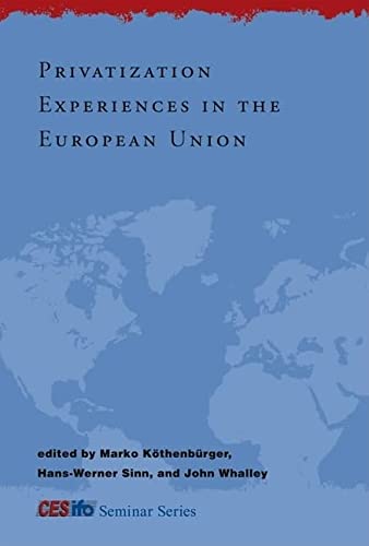 PRIVATIZATION EXPERIENCES IN THE EUROPEAN UNION