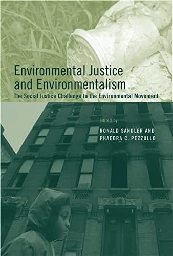 ENVIRONMENTAL JUSTICE AND ENVIRONMENTALISM