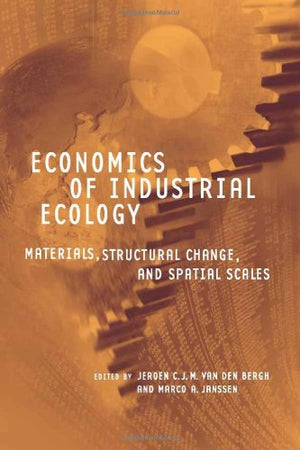 ECONOMICS OF INDUSTRIAL ECOLOGY