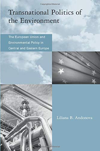 TRANSNATIONAL POLITICS OF THE ENVIRONMENT