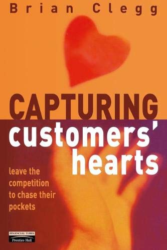 CAPTURING CUSTOMERS' HEARTS