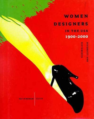 WOMEN DESIGNERS IN THE USA 1900-2000