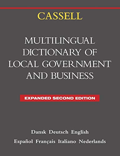 MULTILINGUAL DICTIONARY OF LOCAL GOVERNMENT AND BUSINESS