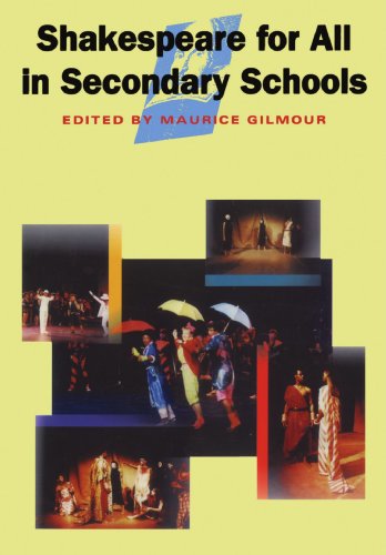 SHAKESPEARE FOR ALL IN SECONDARY SCHOOLS