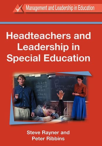HEADTEACHERS AND LEADERSHIP IN SPECIAL EDUCATION