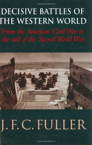 DECISIVE BATTLES OF THE WESTERN WORLD