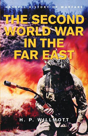 THE SECOND WORLD WAR IN THE FAR EAST