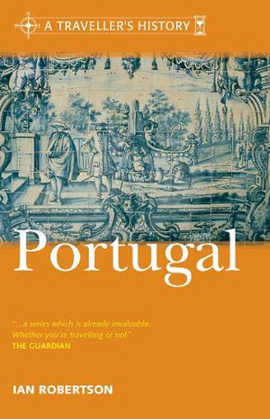 A TRAVELLER'S HISTORY OF PORTUGAL