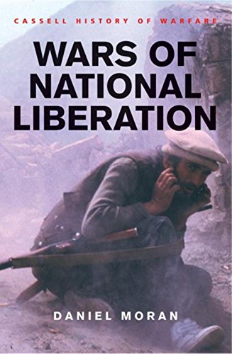 CASSELL HISTORY OF WARFARE: WARS OF NATIONAL LIBERATION