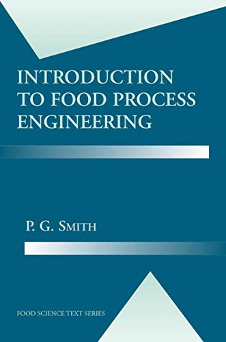 INTRODUCTION TO FOOD PROCESS ENGINEERING