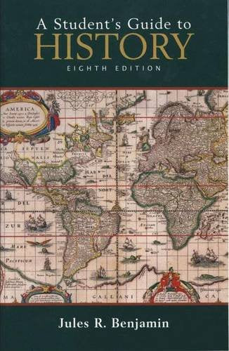 A STUDENT'S GUIDE TO HISTORY - 8TH ED